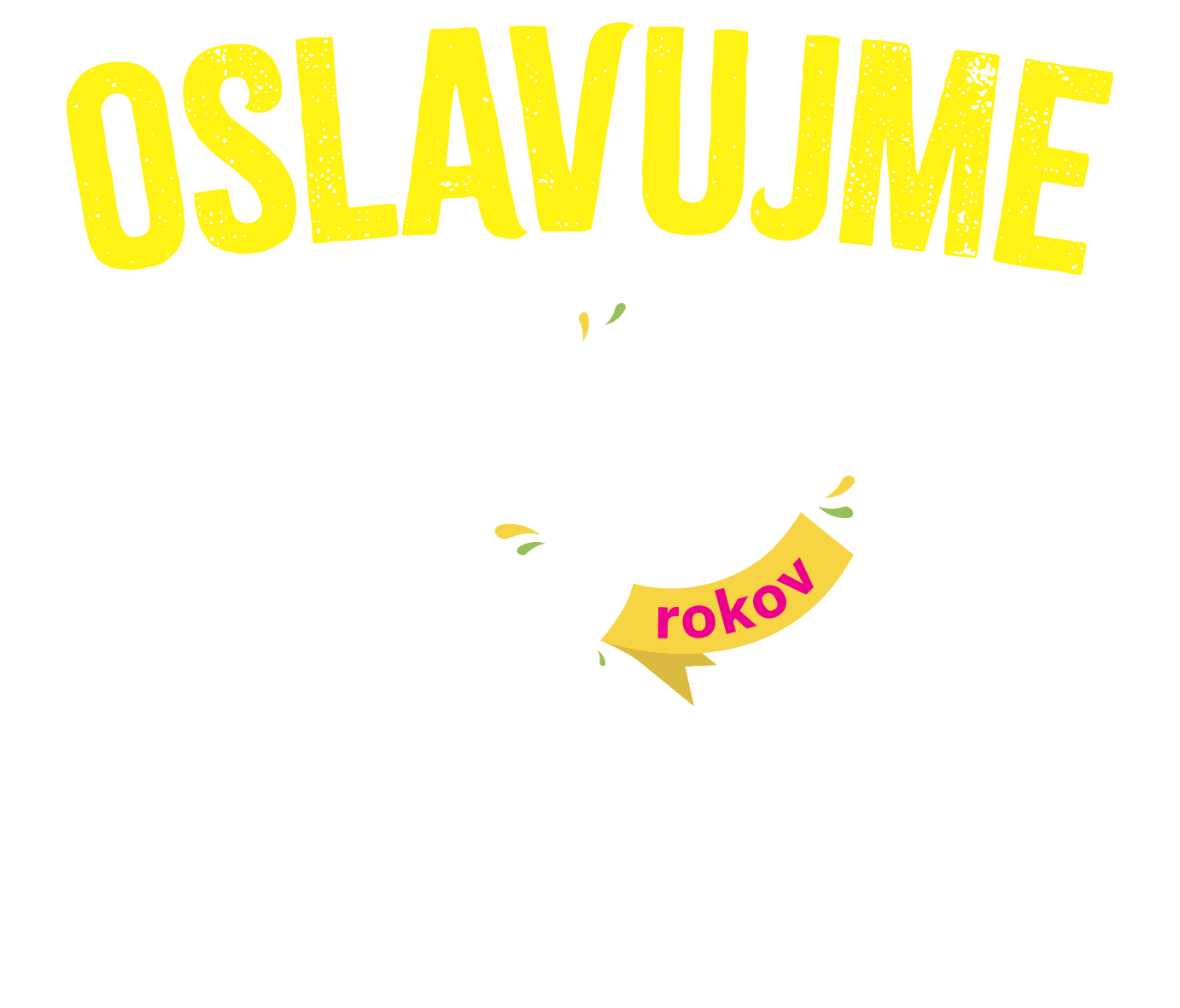 Oslavujeme 50 rokov spolu